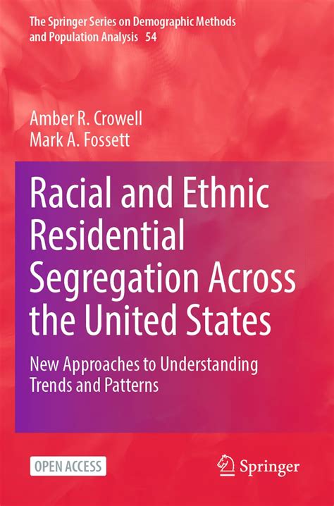 Buy Racial and Ethnic Residential Segregation Across the United States ...