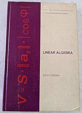 Buy Linear Algebra (Pure and Applied Mathematics) Book Online at Low ...