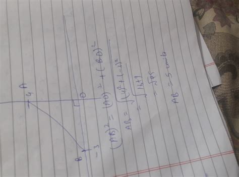 a is the point on y -axis whose ordinate is 4 and B is the point on x ...