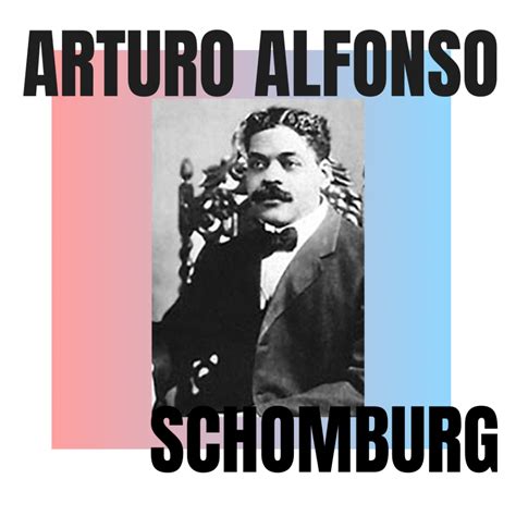 Highlighting Black Intellectuals and Artists Around the World: Arturo ...