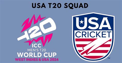 USA T20 World Cup Squad 2024: Players List Name, Batsmen, Bowlers and ...