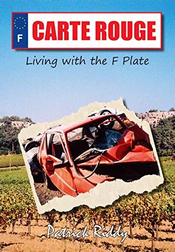 Carte Rouge: Living with the F Plate eBook : Riddy, Patrick: Amazon.in ...