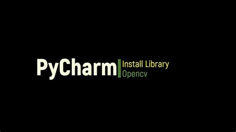 Image result for OpenCV PyCharm Install