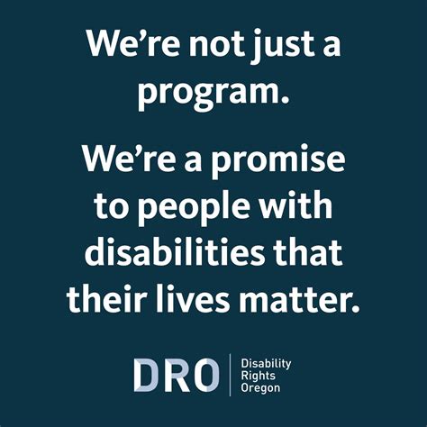 Disability Rights Oregon has been instrumental to securing and ...