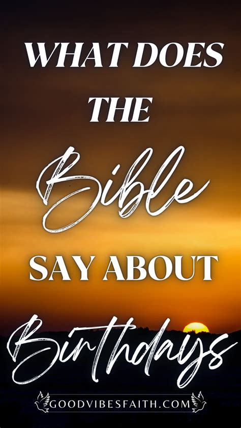 What Does It Say About Birthdays In The Bible at Bruce Denning blog - what does say about your birthday