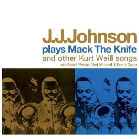 Plays Mack the Knife & Other K: J.J. Johnson: Amazon.in: Music}