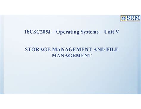 Unit 5-rotated - dad - 18CSC205J – Operating Systems – Unit V STORAGE ...