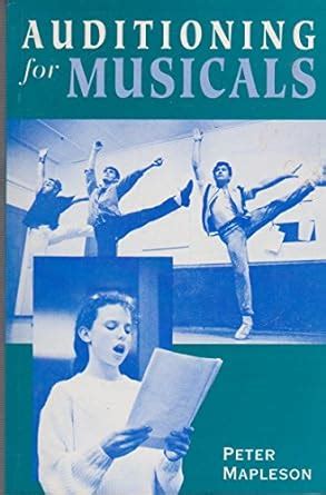 Buy Auditioning for Musicals: A Guide for Actors (MANUALS) Book Online ...
