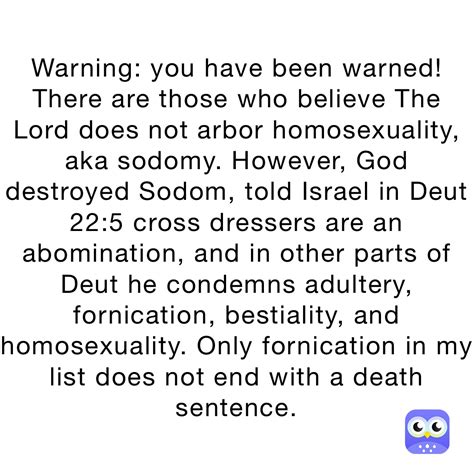 Warning: you have been warned! There are those who believe The Lord ...