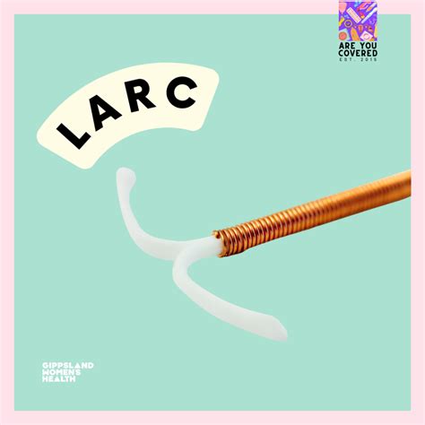 Long Acting Reversible Contraception - Are You Covered? - Gippsland ...