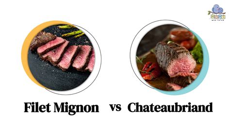 Chateaubriand vs. Filet Mignon: What's the Difference?