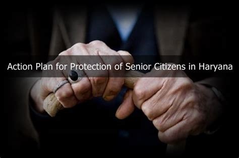 Action Plan for Protection of Senior Citizens in Haryana