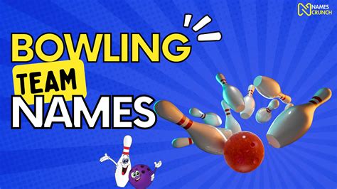 Bowling Team Names [600+ Funny, Clever & Cool Ideas] - Names Crunch