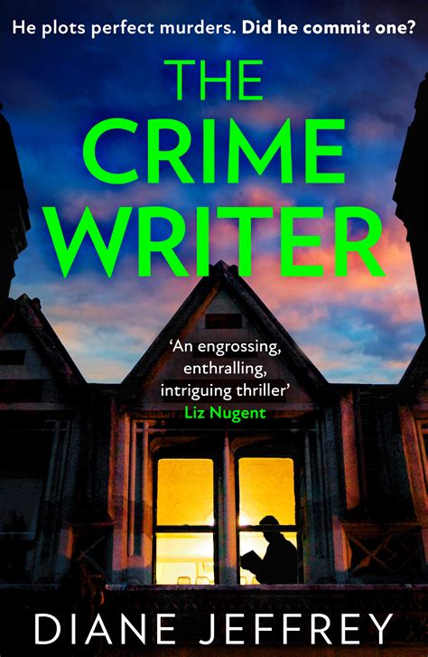 The Crime Writer by Diane Jeffrey | Goodreads