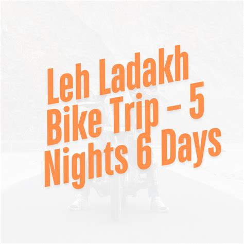 Ladakh Bike Trip - Ultimate Guide to Routes, Cost, Permits & Tips | Leh ...