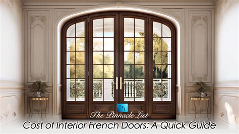 Cost of Interior French Doors: A Quick Guide - The Pinnacle List