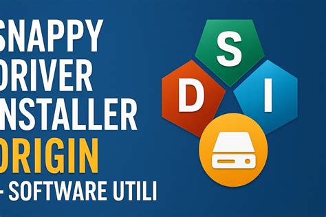 Snappy Driver Installer Origin - Software Utili - Fratelli Detectiv