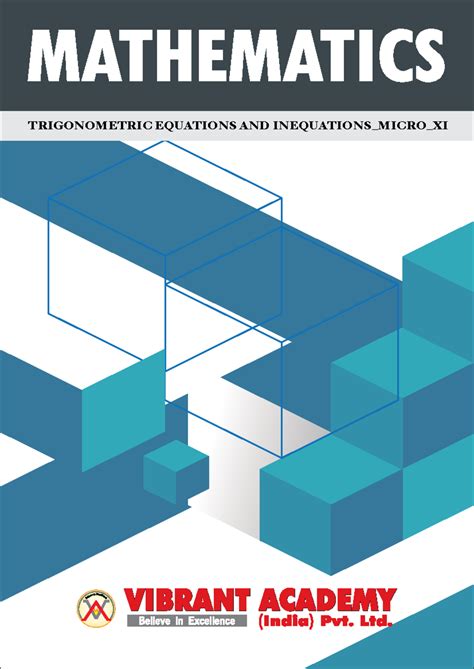 TRIGONOMETRIC EQUATIONS AND INEQUATIONS - MICRO XI MATHEMATICS FOR IIT ...