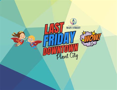 Last Friday Downtown: Comic-Con, Mccall Park, Plant City, 29 August ...