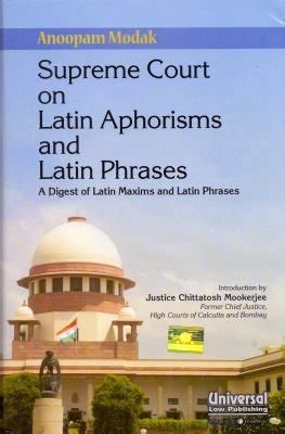 Buy Supreme Court on Latin Aphorisms and Latin Phrases - A Digest of ...
