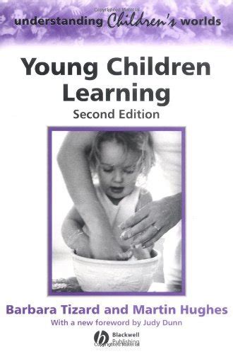 Young Children Learning (Understanding Children's Worlds Book 3) eBook ...