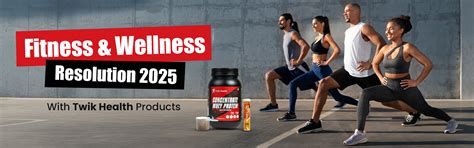 Fitness And Wellness Resolution 2025 | Twik Health Products