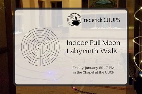 January Indoor Full Moon Labyrinth Walk, Unitarian Universalist ...