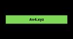 Av4.xyz: A Comprehensive Overview - Blogg