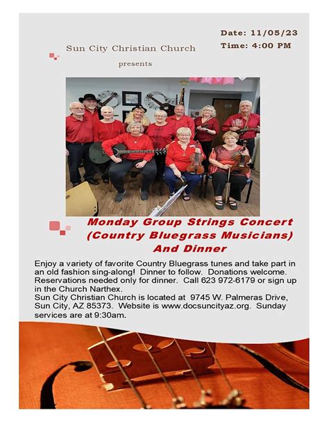 The "Monday Group Strings" Concert and Dinner, 9745 West Palmeras Drive ...