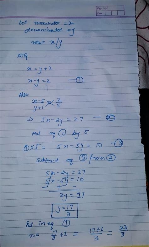 the denominator of a number is 2 less than its numerator.if the ...