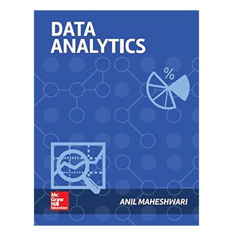 Data Analytics By Anil Maheshwari | McGraw Hill Education Publication ...