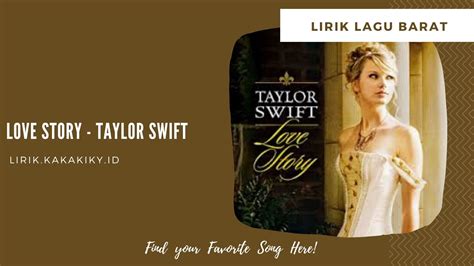 Lirik Lagu Love Story - Taylor Swift dan Terjemahannya - Kiky Lirik ...