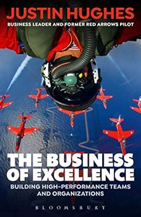The Business of Excellence: Building high-performance teams and ...