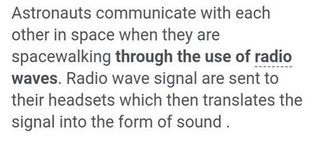 How astronaut talk to each other in space PLA DONT COPY - Brainly.in