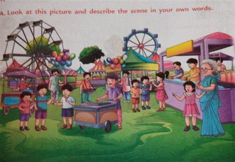 A. Look at this picture and describe the scene in your own words ...