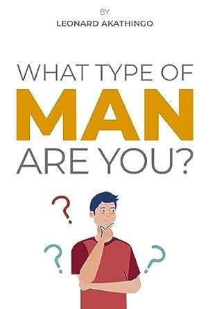 What Type of Man Are You (Breaking the Stigma Book 5) eBook : Akathingo ...
