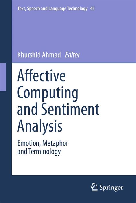 Buy Affective Computing and Sentiment Analysis: Emotion, Metaphor and ...