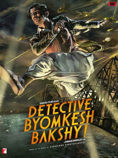 Detective Byomkesh Bakshy Movie (2015) | Release Date, Cast, Trailer ...
