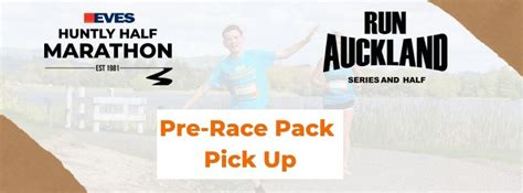 EVES Huntly Half & Run Auckland Series - Race Pack Pick Up 2 ...