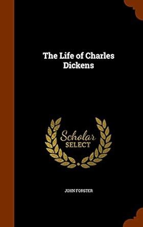Buy The Life of Charles Dickens Book Online at Low Prices in India ...