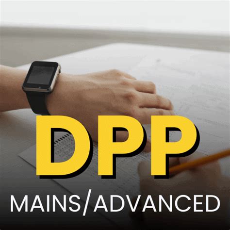 DPP: Daily Practice Problems for JEE Main and Advanced - Books, Notes ...