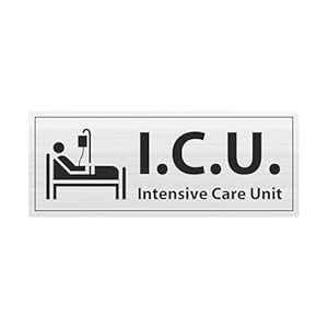 Anne Print Solutions® ICU sign Board Stainless Steel Size 8.25 Inch X 3 ...