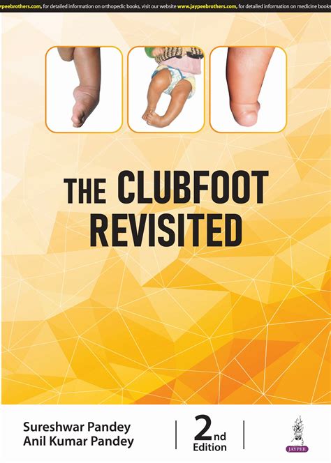 THE CLUBFOOT REVISITED