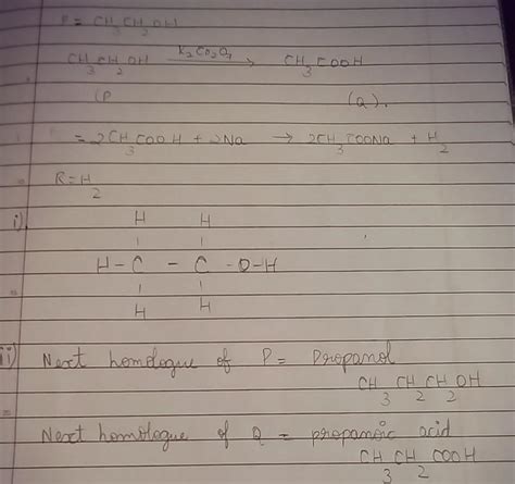 An organic compound 'p' is a constituent of wine. 'P' on reacting_with ...