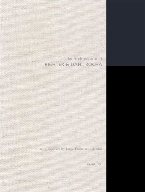 The Architecture of Richter & Dahl Rocha : Amazon.in: Books