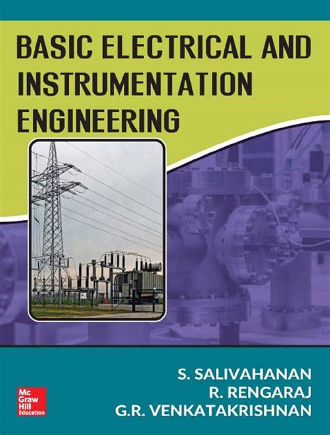 Basic Electrical and Instrumentation Engineering : S. Salivahnan, R ...