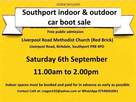 Southport Indoor and Outdoor Car Boot Sale , Liverpool Road Methodist ...