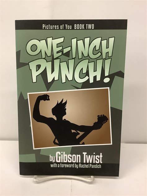 One-Inch Punch, Pictures of You Book Two | Gibson Twist, Rachel fwd ...