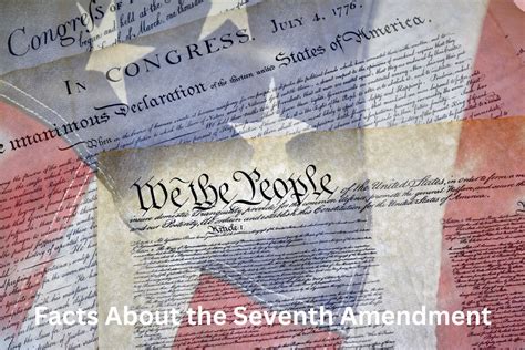 10 Facts About the Seventh Amendment - Have Fun With History
