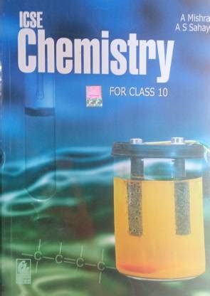 ICSE Chemistry For Class 10: Buy ICSE Chemistry For Class 10 by A ...